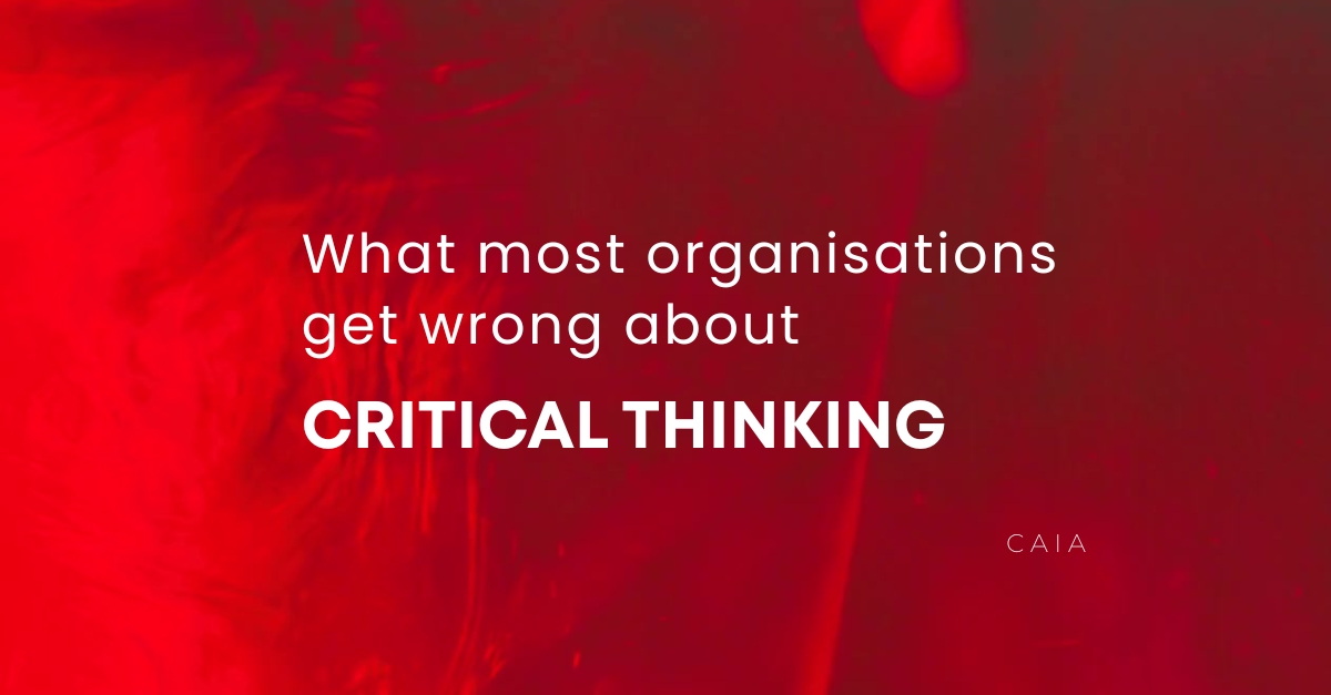 The Biggest Obstacle to Critical Thinking Is a Leader's Ego